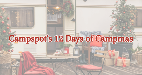 Campspot Holiday “12 of Campmas” Giveaway