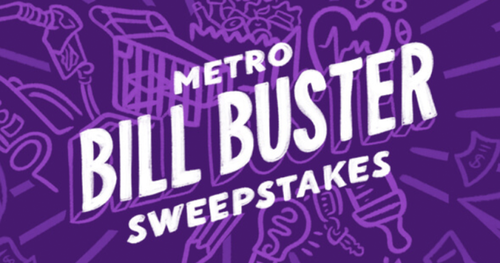 The Metro Bill Buster Sweepstakes